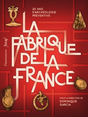cover image of La Fabrique de la France
